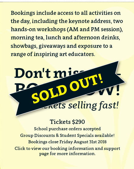 Bookings include access to all activities on the day, including the keynote address, two hands-on workshops(AM and PM sessions), morning tea, lunch and afternoon drinks, showbags, giveaway, and exposure to a range of inspiring educators. Tickets only $260 until July 31st 2018.